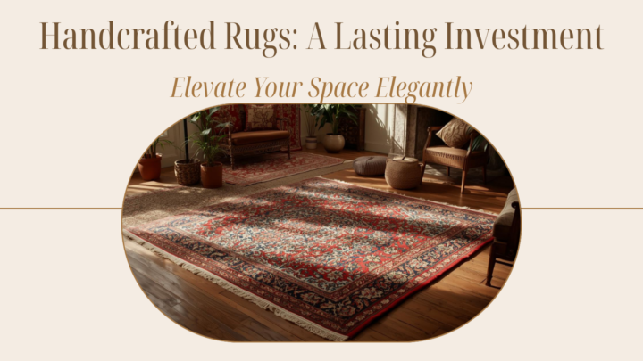 why handcrafted decor pieces are the ultimate timeless investment make a blog poster on this topic